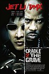 Cradle 2 the Grave one-sheet