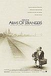 Into the Arms of Strangers poster